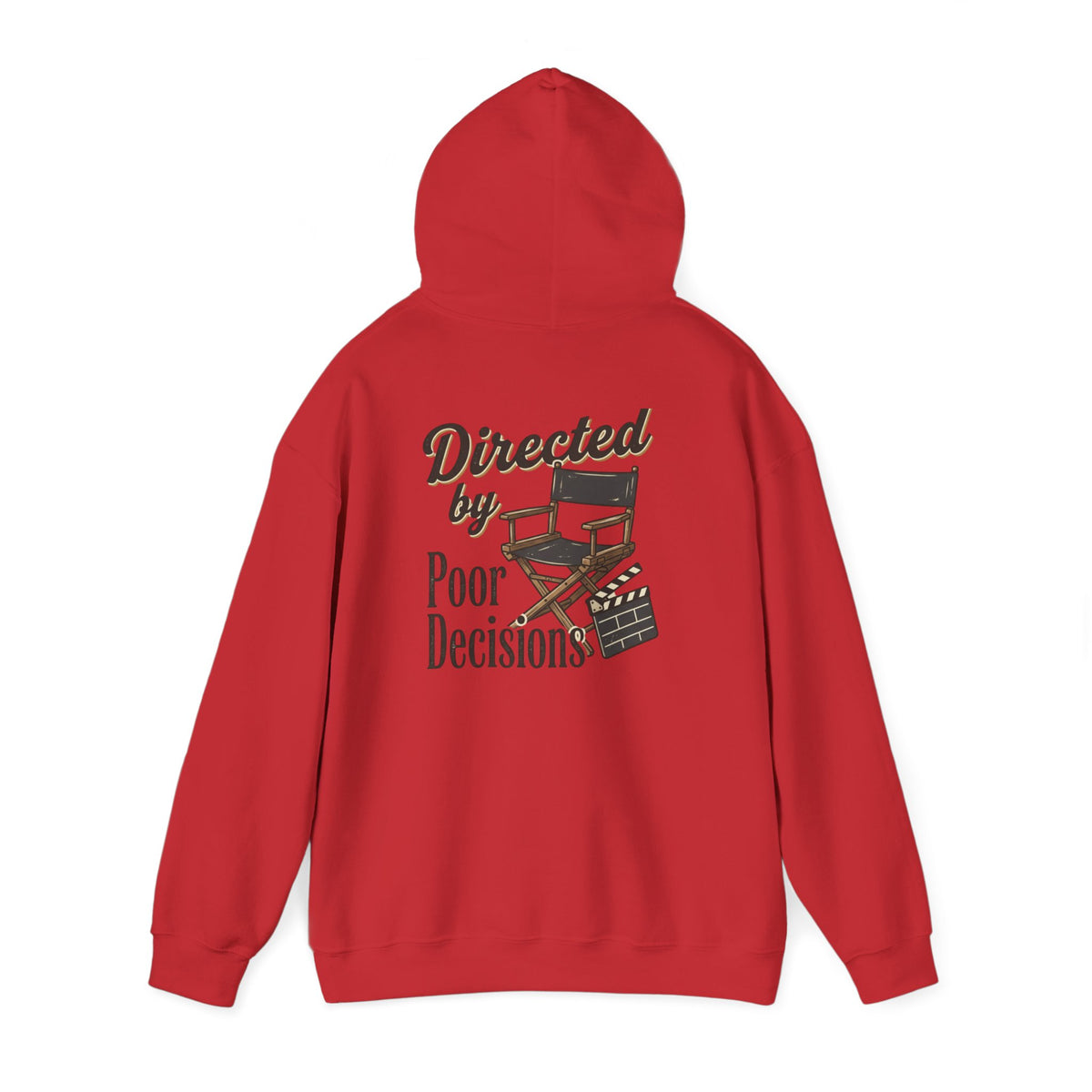 Directed by Poor Decisions Hoodie