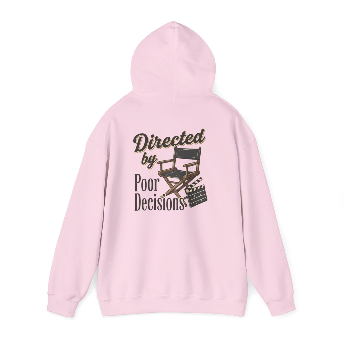 Directed by Poor Decisions Hoodie