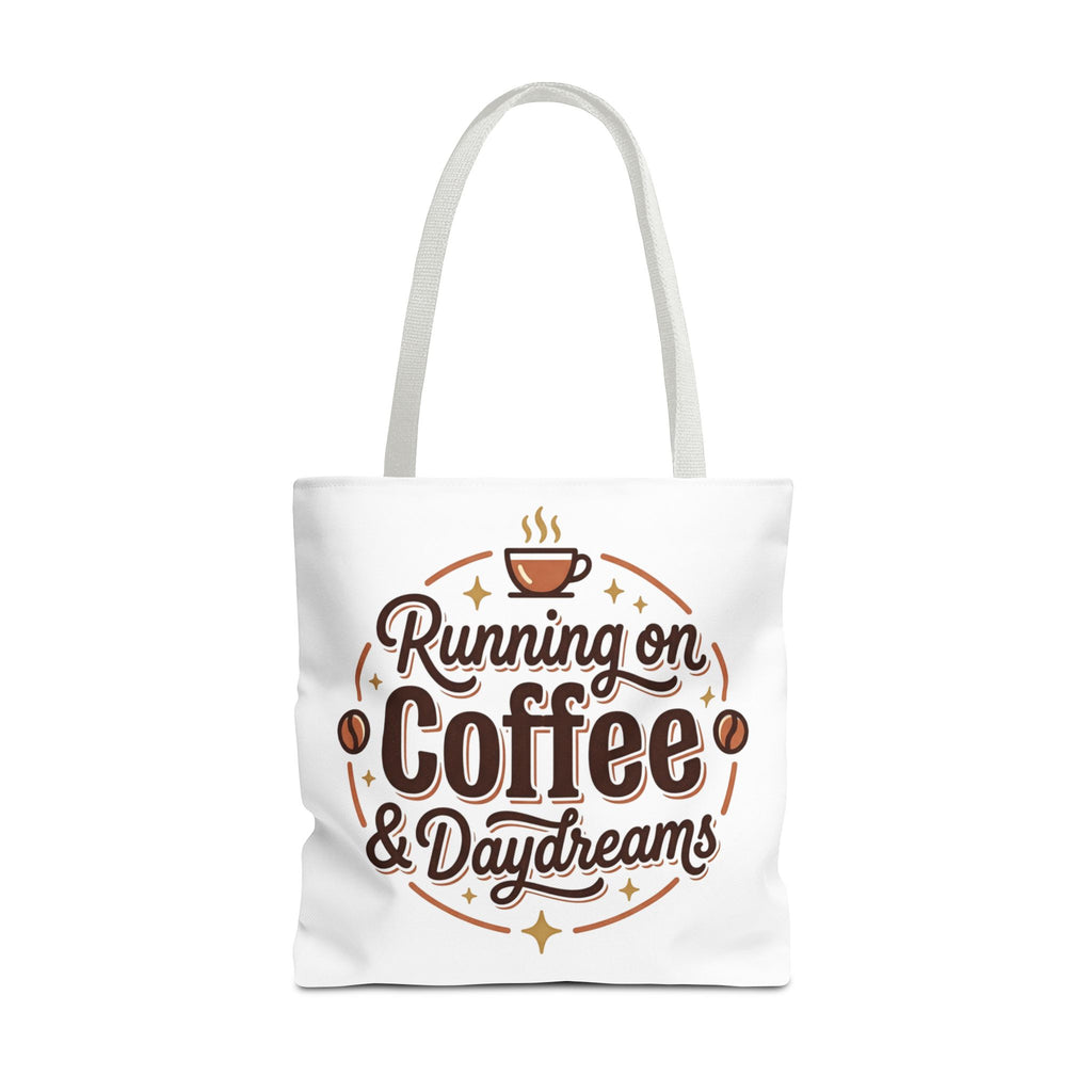 Running on Coffee & Daydreams Tote Bag