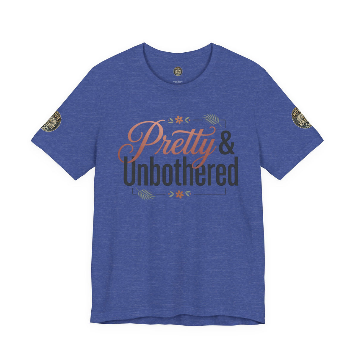 Pretty & Unbothered Tee