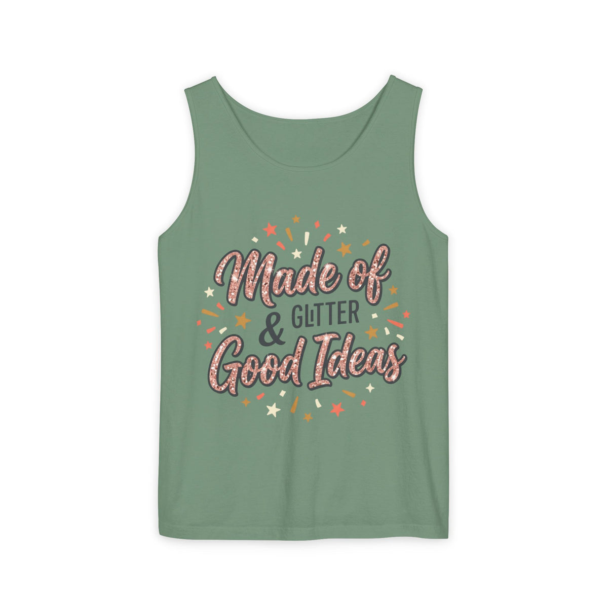 Made of Glitter & Good Ideas Tank