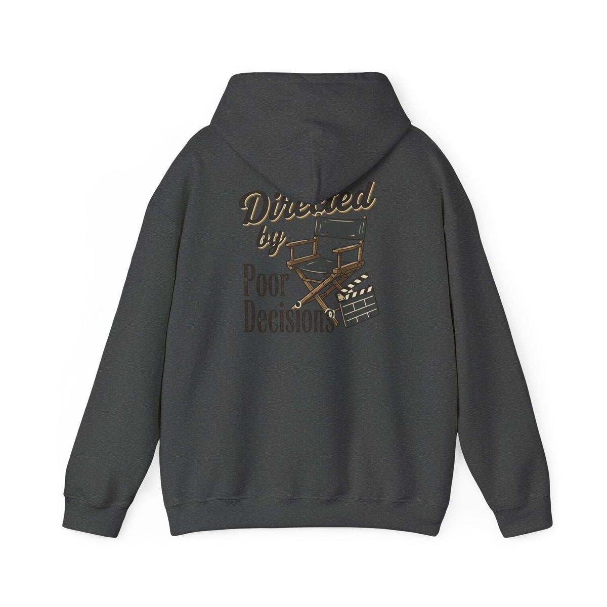 Directed by Poor Decisions Hoodie