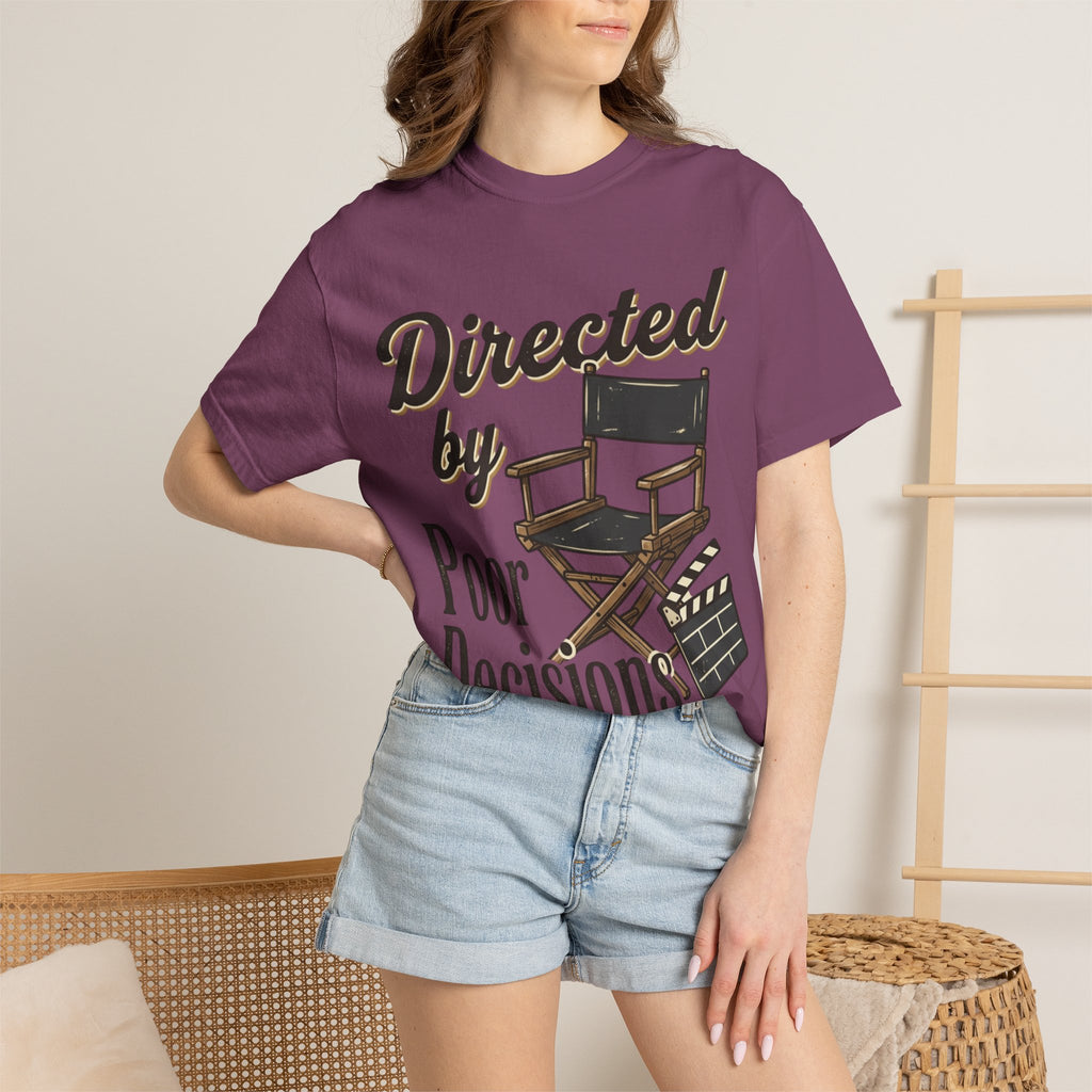 Directed by Poor Decisions Tee