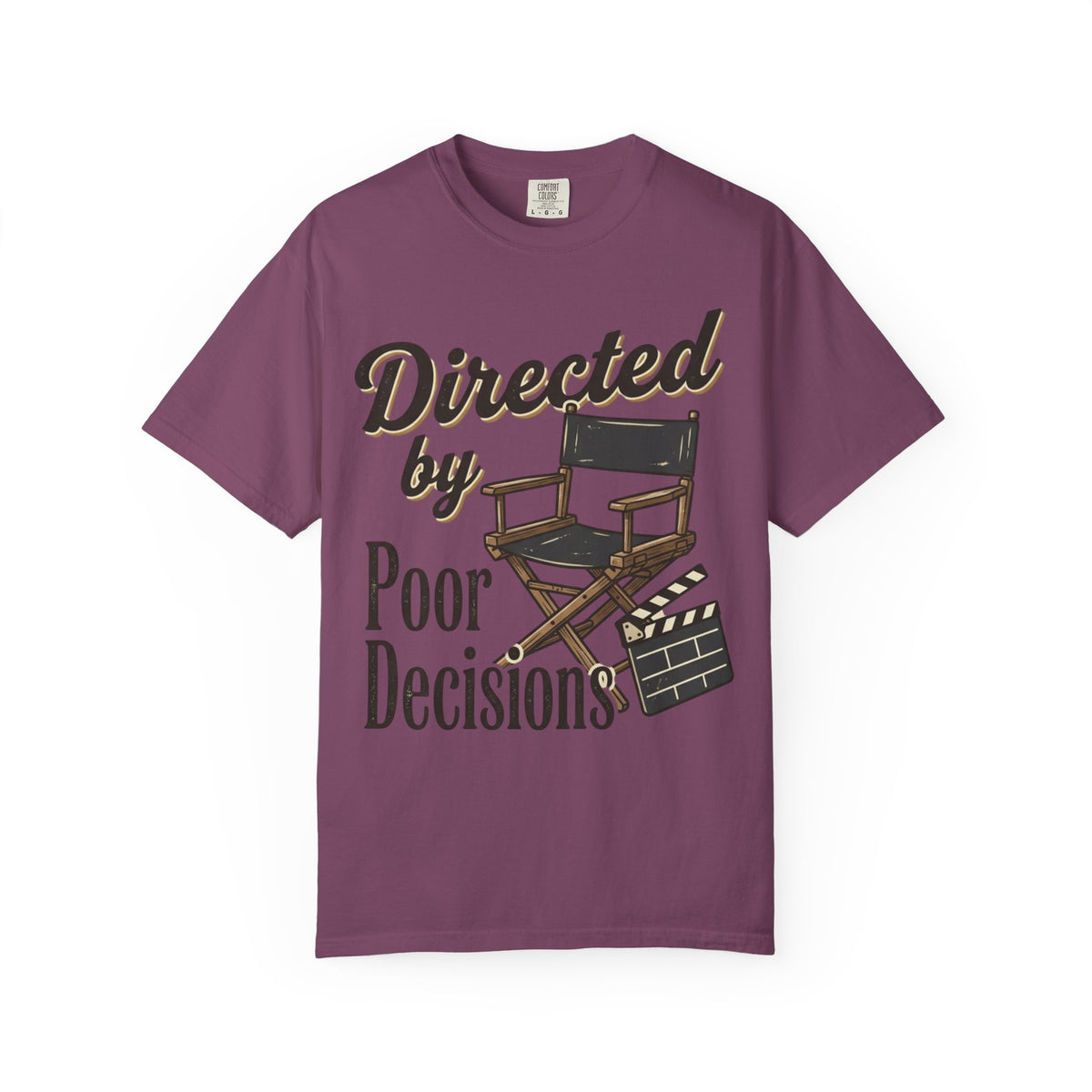 Directed by Poor Decisions Tee