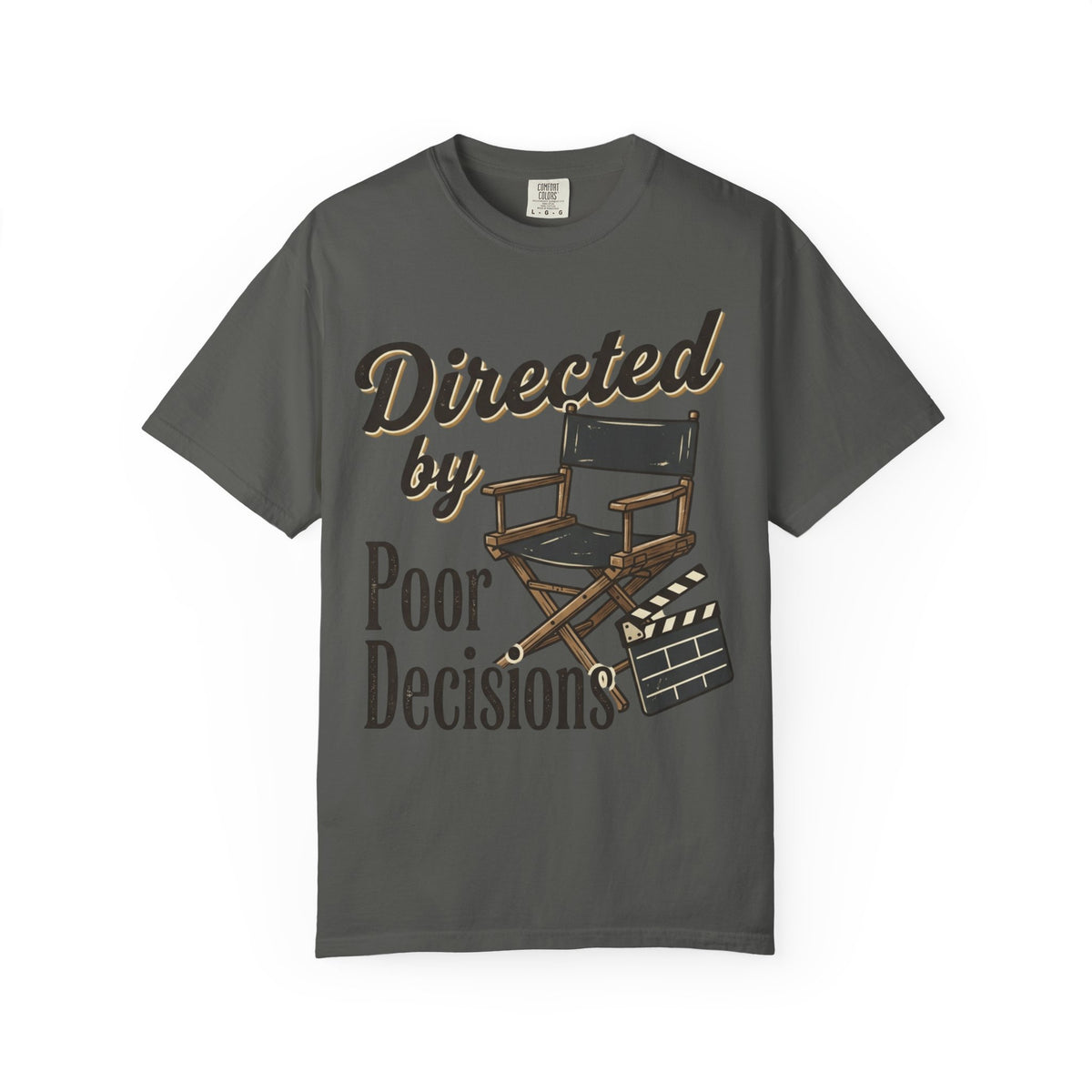 Directed by Poor Decisions Tee