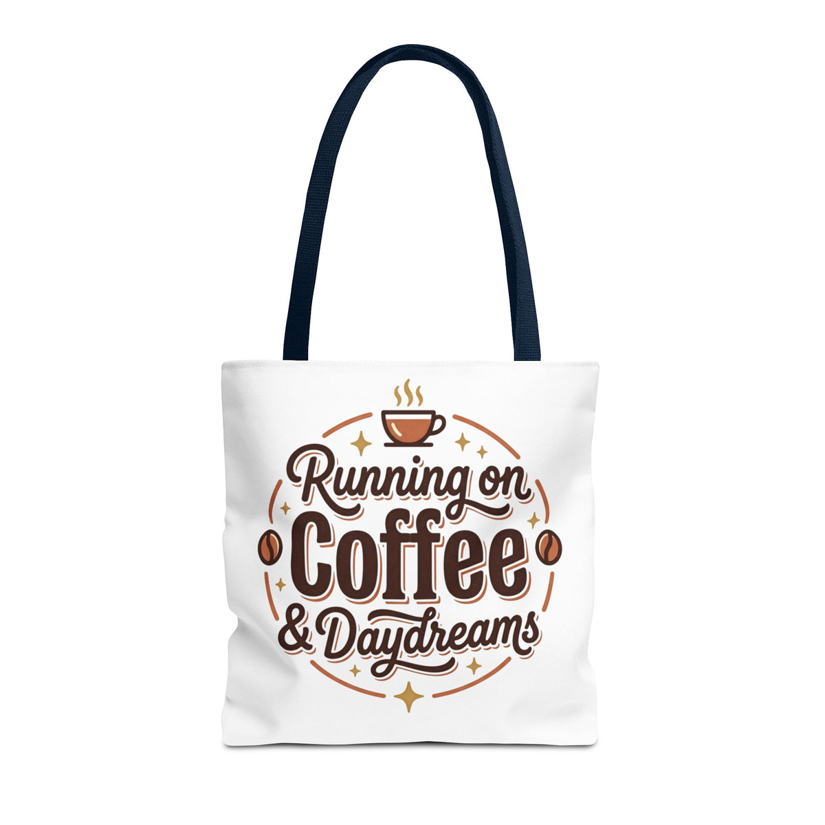 Running on Coffee & Daydreams Tote Bag