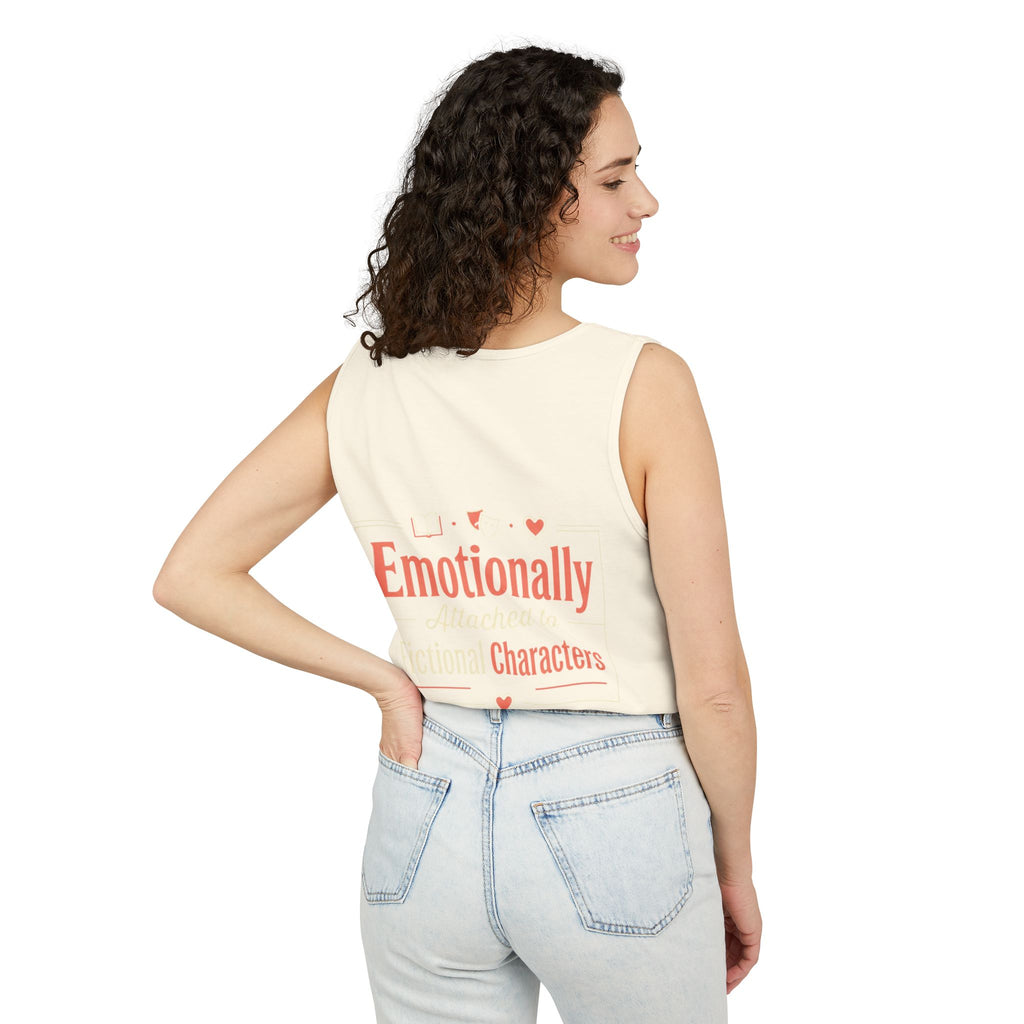 Emotionally Attached to Fictional Characters Tank Top