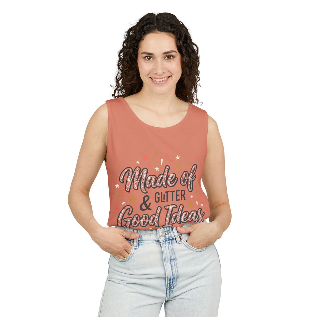 Made of Glitter & Good Ideas Tank