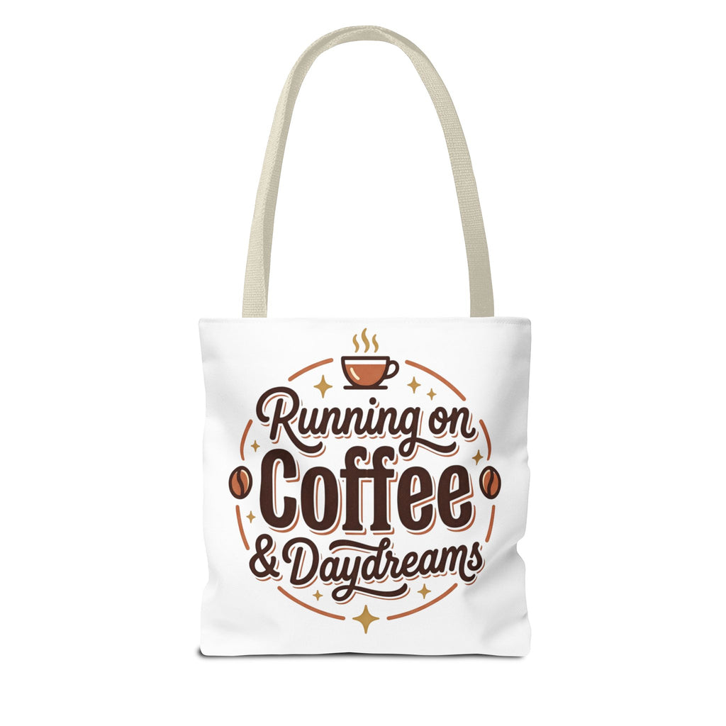 Running on Coffee & Daydreams Tote Bag