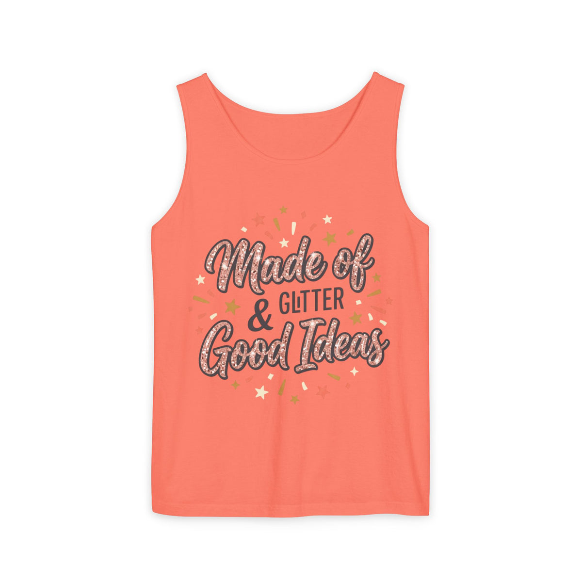 Made of Glitter & Good Ideas Tank