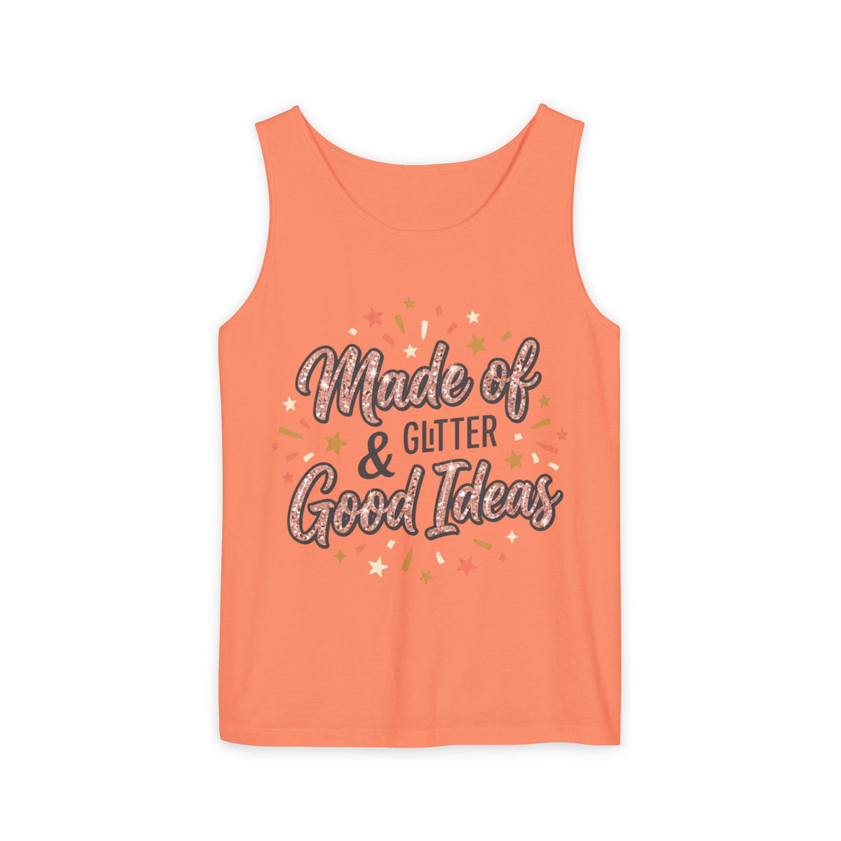 Made of Glitter & Good Ideas Tank