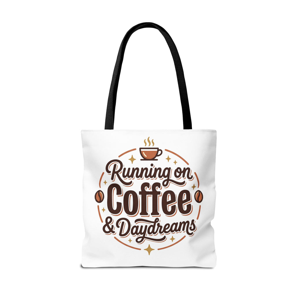 Running on Coffee & Daydreams Tote Bag