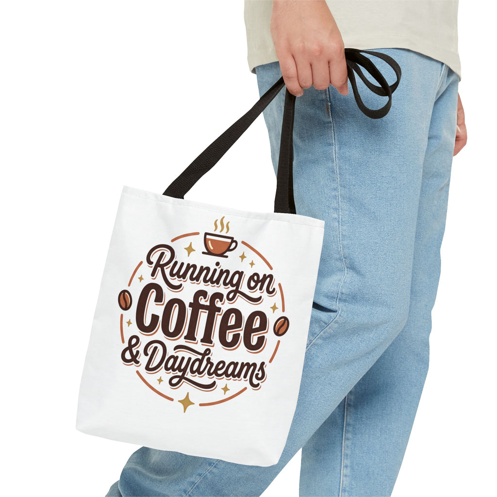 Running on Coffee & Daydreams Tote Bag