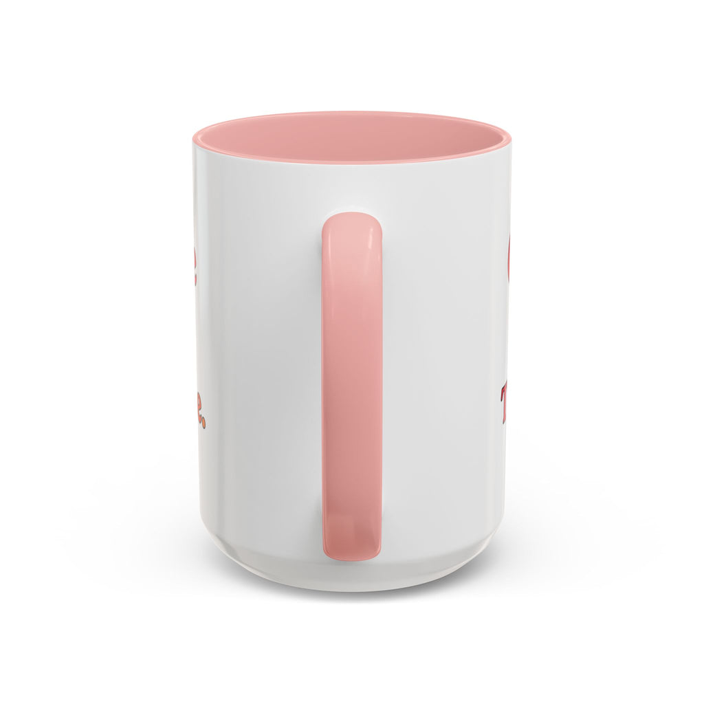 “Coffee First. Then The Case.” Coffee Mug