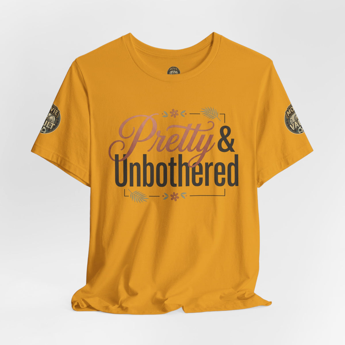 Pretty & Unbothered Tee