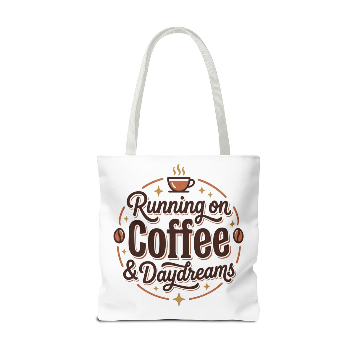 Running on Coffee & Daydreams Tote Bag