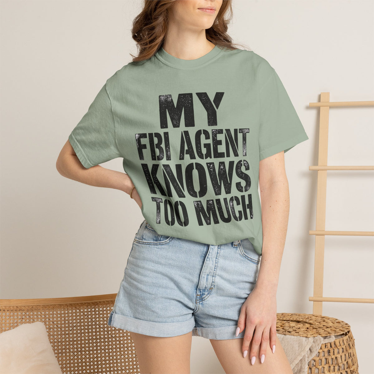 My FBI Agent Knows Too Much Tee
