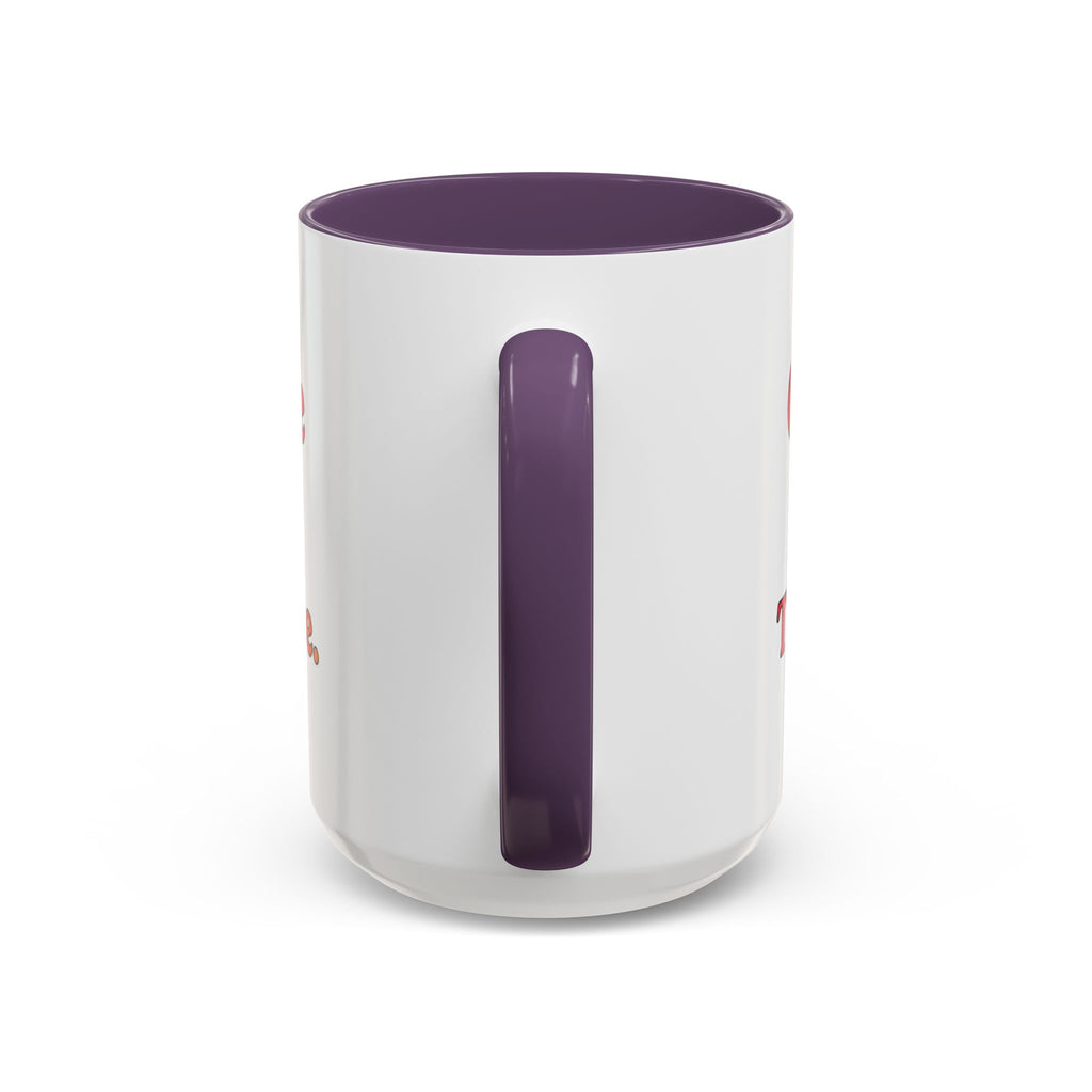 “Coffee First. Then The Case.” Coffee Mug