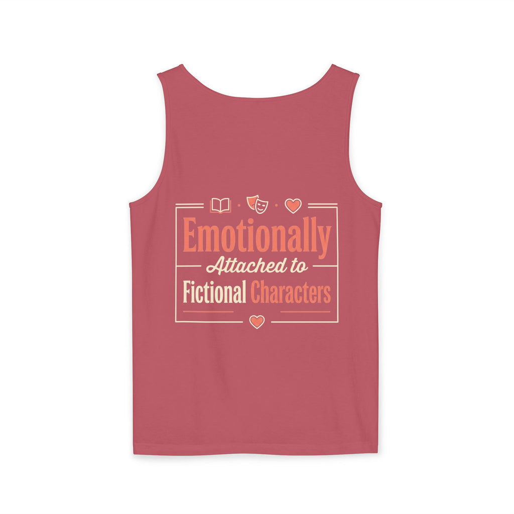 Emotionally Attached to Fictional Characters Tank Top