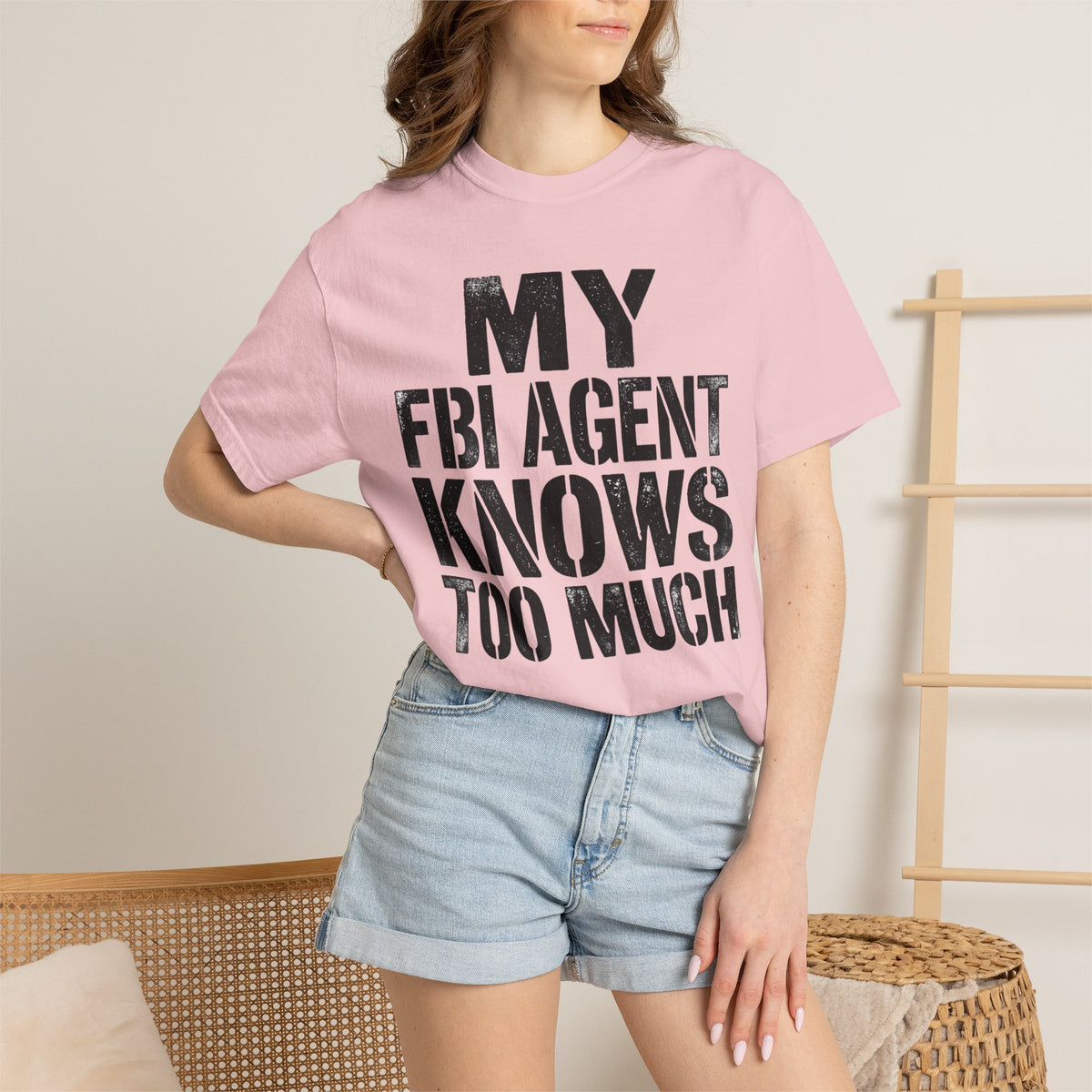 My FBI Agent Knows Too Much Tee