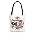 Running on Coffee & Daydreams Tote Bag