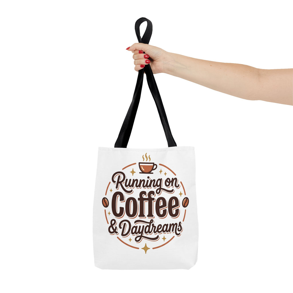Running on Coffee & Daydreams Tote Bag