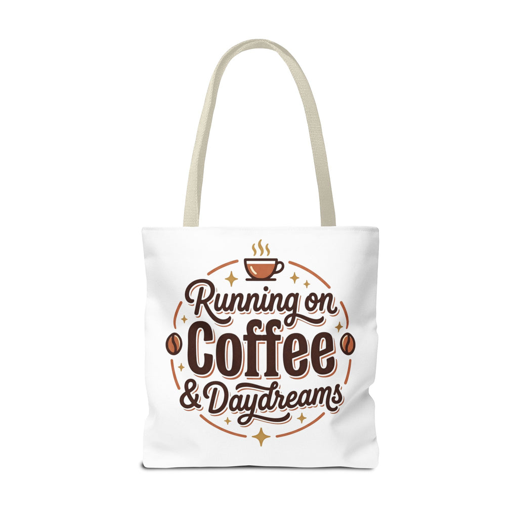 Running on Coffee & Daydreams Tote Bag
