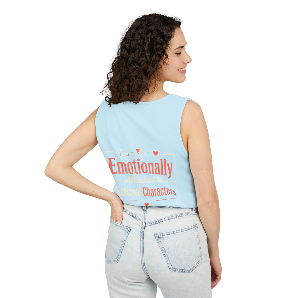 Emotionally Attached to Fictional Characters Tank Top