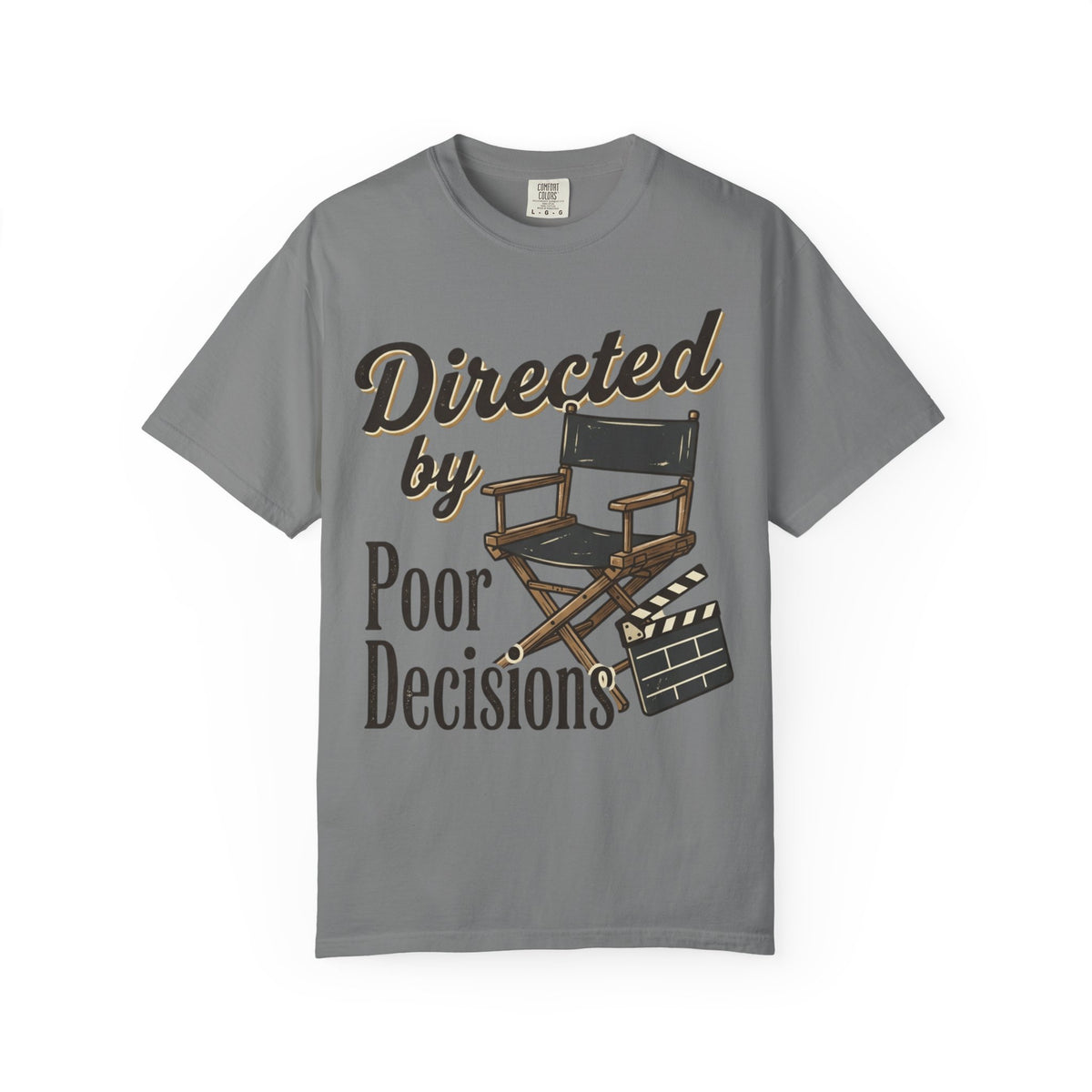 Directed by Poor Decisions Tee