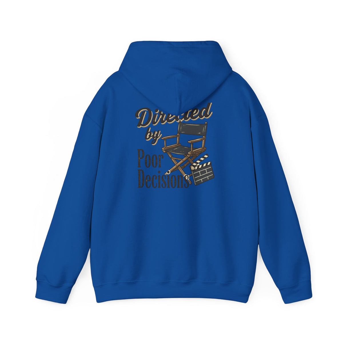 Directed by Poor Decisions Hoodie