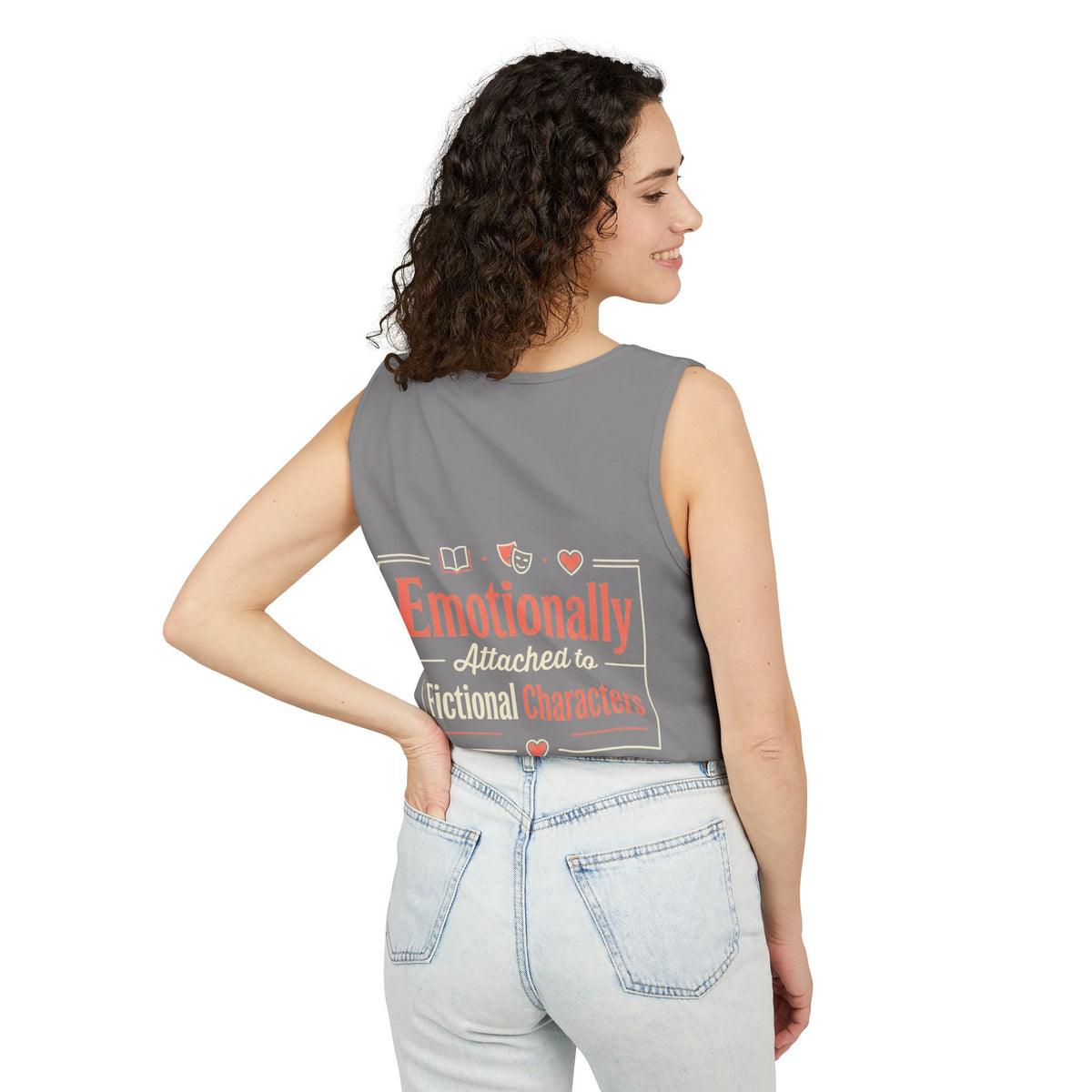 Emotionally Attached to Fictional Characters Tank Top
